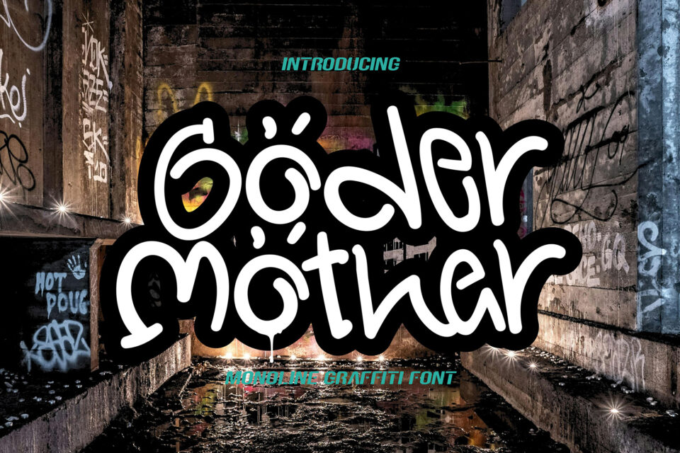 Goder Mother - Graffiti Font