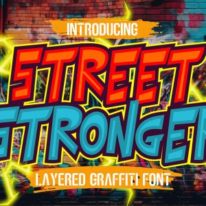 Street Stronger Font – Layered Urban Style