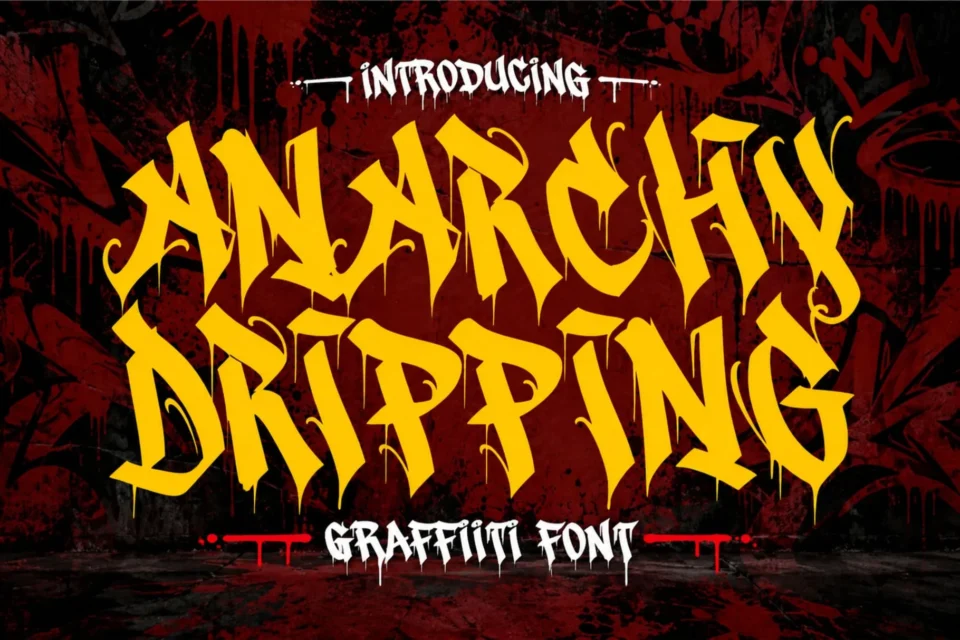 Anarchy Dripping - Blackletter Dripping Font